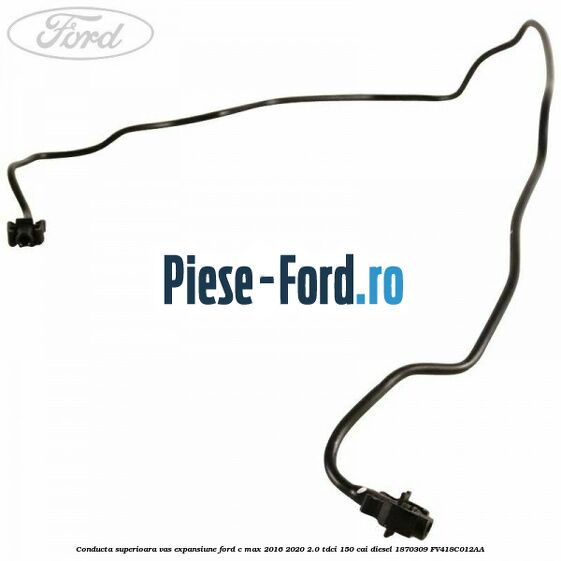 Conducta superioara vas expansiune Ford C-Max 2016-2020 2.0 TDCi 150 cai diesel #59C1C791DA