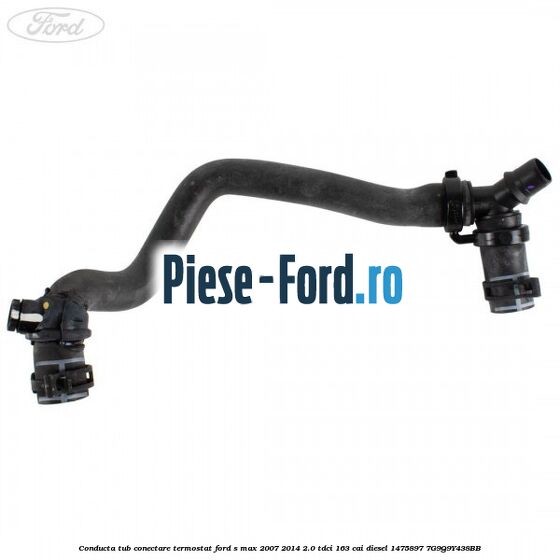 Conducta tub conectare termostat Ford S-Max 2007-2014 2.0 TDCi 163 cai diesel