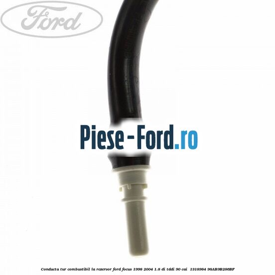 Conducta tur combustibil la rezervor Ford Focus 1998-2004 1.8 DI/TDDi 90 cai  #C846BE06D3
