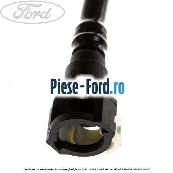 Conducta tur combustibil la rezervor Ford Focus 1998-2004 1.8 TDCi 100 cai diesel #BC770E64F7