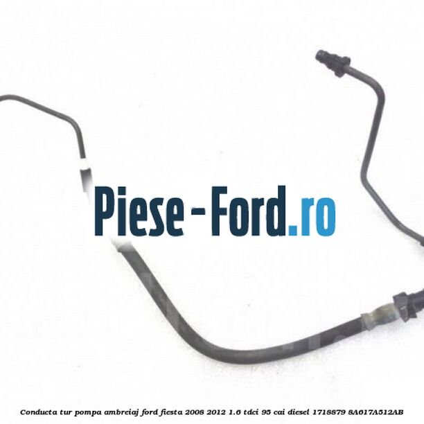 Conducta tur pompa ambreiaj Ford Fiesta 2008-2012 1.6 TDCi 95 cai diesel