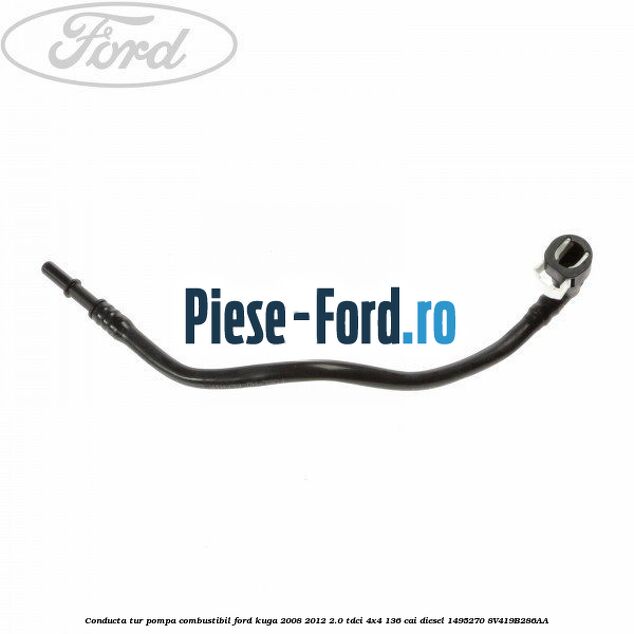 Conducta alimentare combustibil 9C318 Ford Kuga 2008-2012 2.0 TDCi 4x4 136 cai diesel