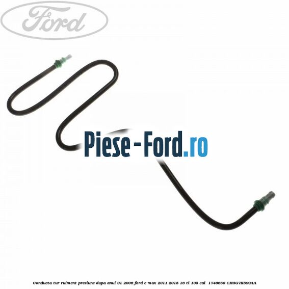 Conducta tur rulment presiune dupa anul 01/2006 Ford C-Max 2011-2015 1.6 Ti 105 cai #9AF2A0AE10