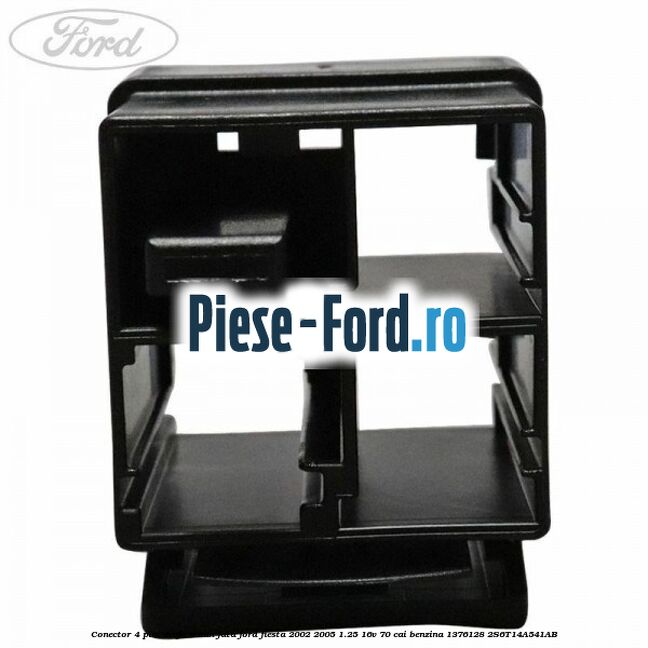 Conector 4 pini mufa scaun fata Ford Fiesta 2002-2005 1.25 16V 70 cai benzina #04C4C22E35