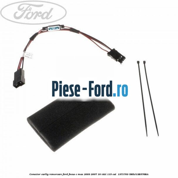 Conector carlig remorcare Ford Focus C-Max 2003-2007 1.8 TDCi 115 cai #4C6B99FF89