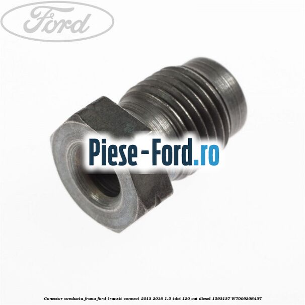 Conector conducta frana Ford Transit Connect 2013-2018 1.5 TDCi 120 cai diesel