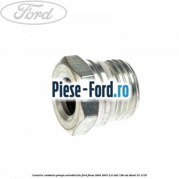Conector conducta pompa servodirectie Ford Focus 2004-2007 2.0 TDCi 136 cai #137B54764B