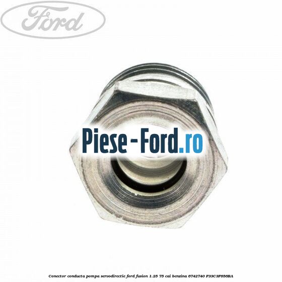 Conector conducta pompa servodirectie Ford Fusion 1.25 75 cai benzina #6287FFDE81