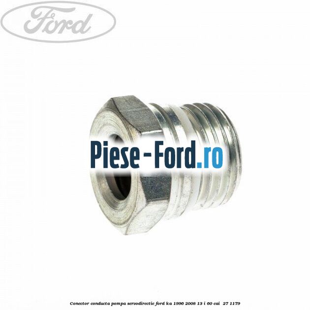 Conector conducta pompa servodirectie Ford Ka 1996-2008 1.3 i 60 cai #35813D333E