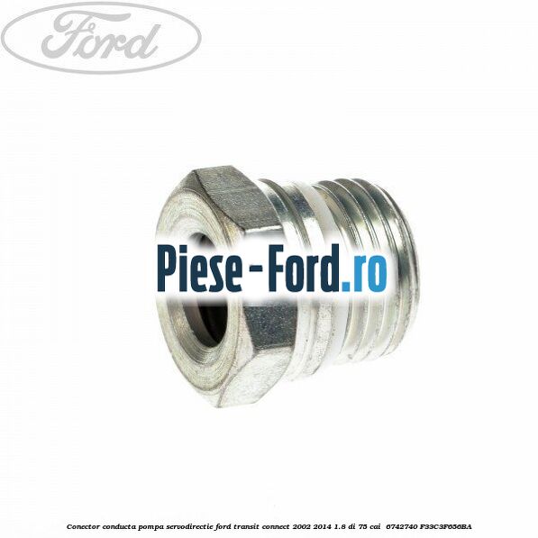 Conector conducta pompa servodirectie Ford Transit Connect 2002-2014 1.8 Di 75 cai  #C139AE8B37