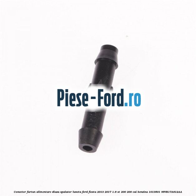 Conector furtun alimentare diuza spalator luneta Ford Fiesta 2013-2017 1.6 ST 200 200 cai benzina