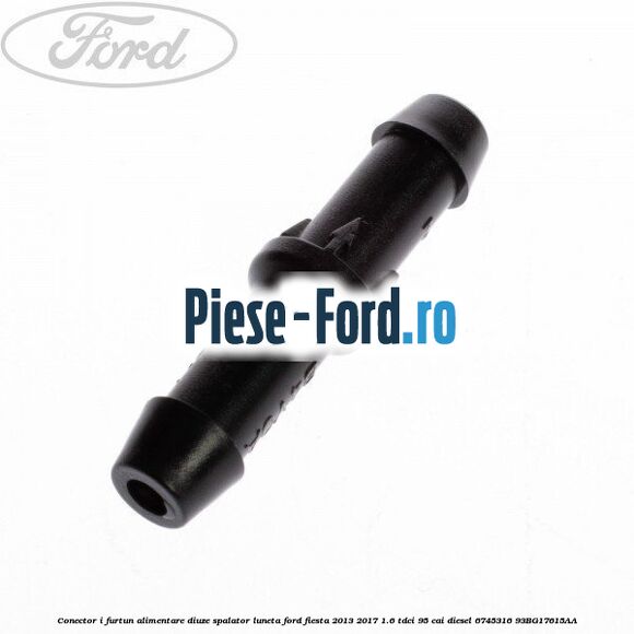 Conector I furtun alimentare diuze spalator luneta Ford Fiesta 2013-2017 1.6 TDCi 95 cai diesel