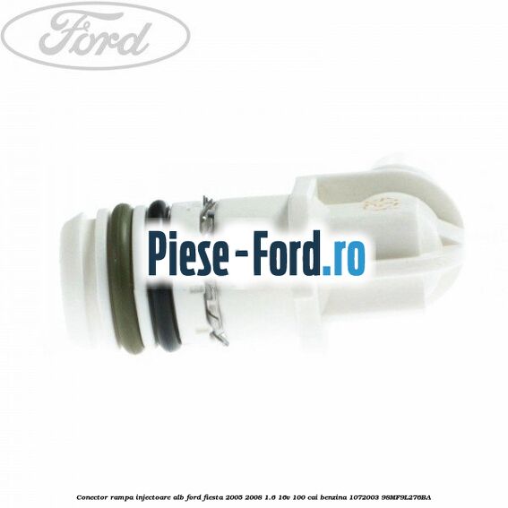 Conector rampa injectoare alb Ford Fiesta 2005-2008 1.6 16V 100 cai benzina #D3CD583006