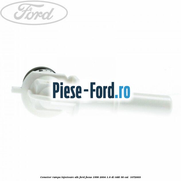 Conector rampa injectoare alb Ford Focus 1998-2004 1.8 DI/TDDi 90 cai  #C6DAC239D2