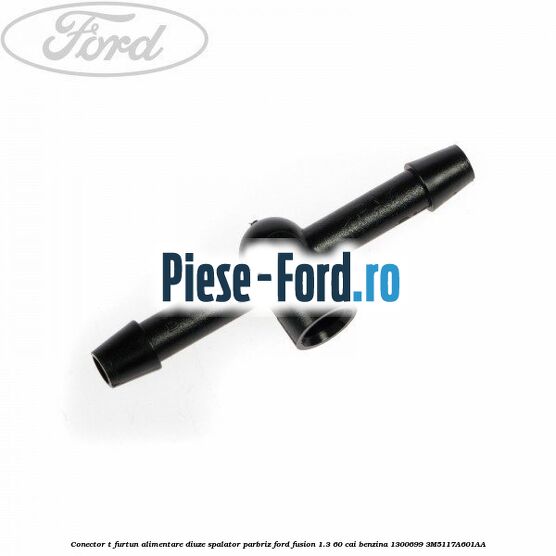 Conector T furtun alimentare diuze spalator parbriz Ford Fusion 1.3 60 cai benzina