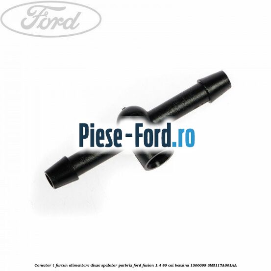 Conector T furtun alimentare diuze spalator parbriz Ford Fusion 1.4 80 cai benzina