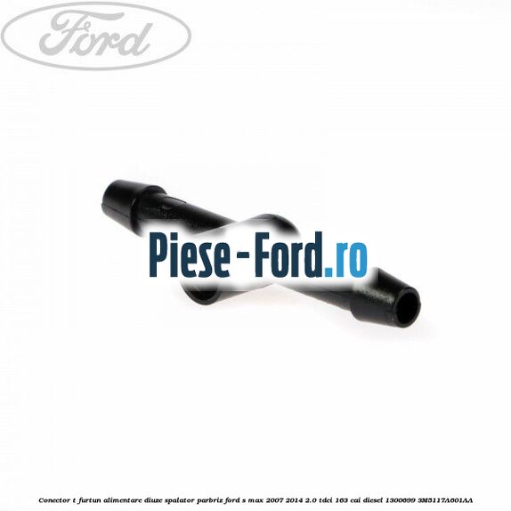 Conector T furtun alimentare diuze spalator parbriz Ford S-Max 2007-2014 2.0 TDCi 163 cai diesel