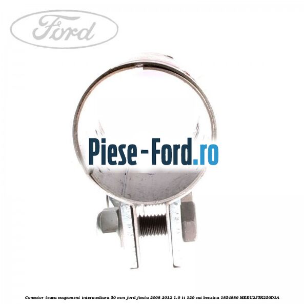 Conector teava esapament intermediara 50 MM Ford Fiesta 2008-2012 1.6 Ti 120 cai benzina