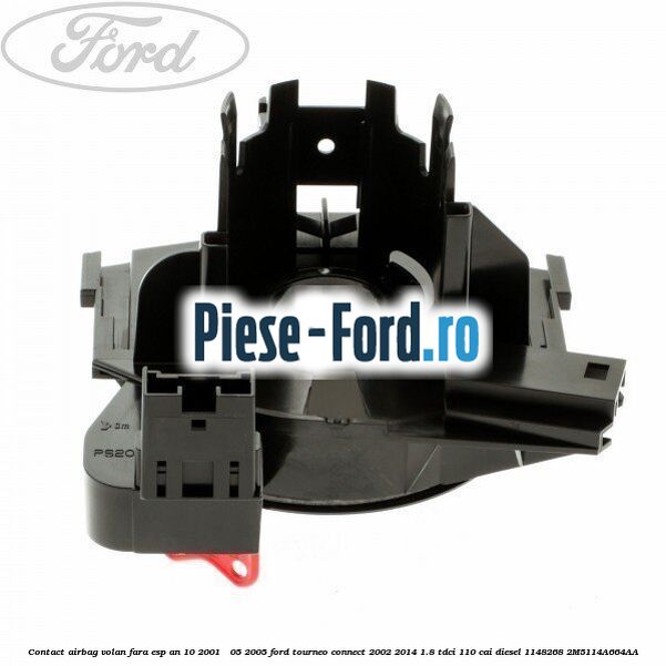 Contact airbag volan dupa 04/2009 Ford Tourneo Connect 2002-2014 1.8 TDCi 110 cai diesel