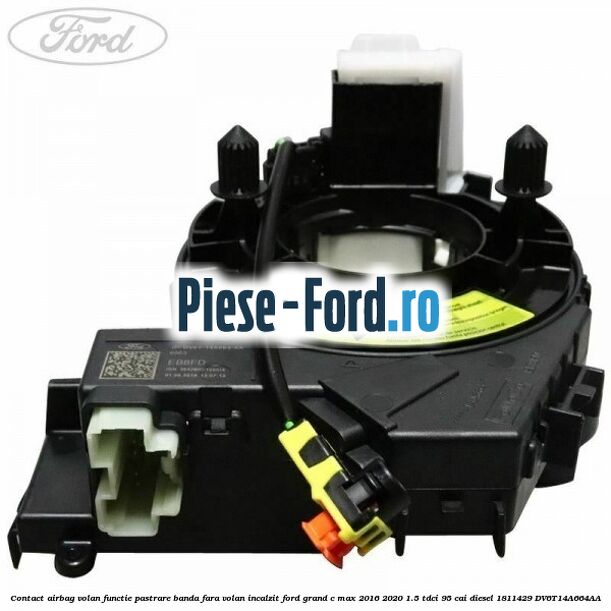Contact airbag volan, functie pastrare banda fara volan incalzit Ford Grand C-Max 2016-2020 1.5 TDCi 95 cai diesel #9566FE0837