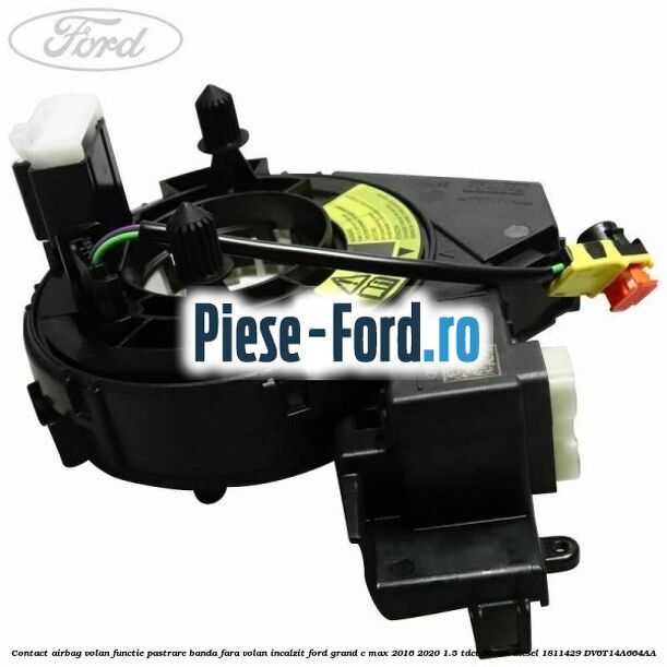 Contact airbag volan, functie pastrare banda fara volan incalzit Ford Grand C-Max 2016-2020 1.5 TDCi 95 cai diesel #9566FE0837