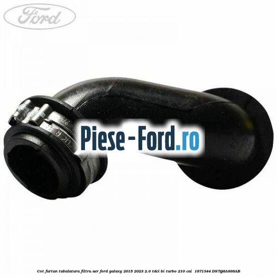 Cot furtun tubulatura filtru aer Ford Galaxy 2015-2023 2.0 TDCi BI-Turbo 210 cai  #7343B30E3E