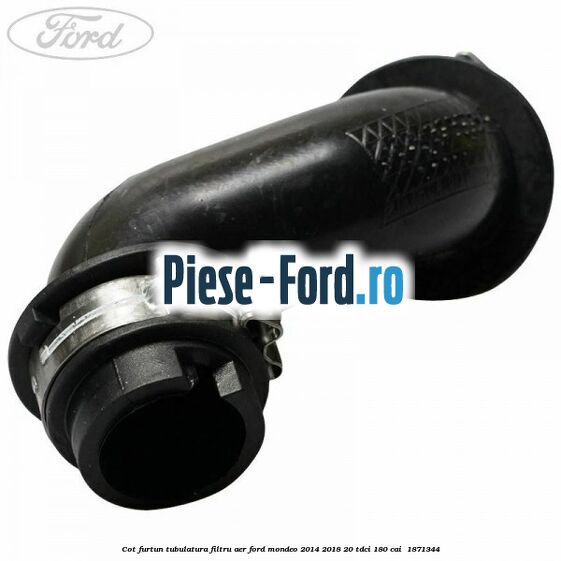Cot furtun tubulatura filtru aer Ford Mondeo 2014-2018 2.0 TDCi 180 cai #5A9D5E87B7