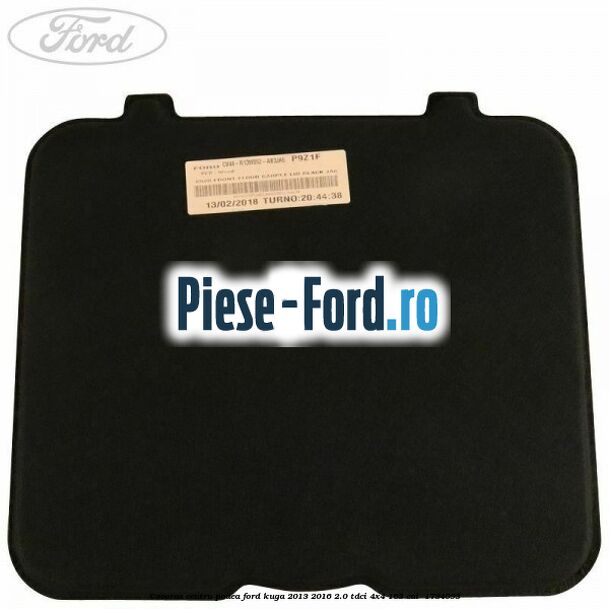 Covoras centru podea Ford Kuga 2013-2016 2.0 TDCi 4x4 163 cai  #77E2D405DA