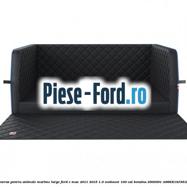 Covoras pentru animale marime Large Ford C-Max 2011-2015 1.0 EcoBoost 100 cai benzina