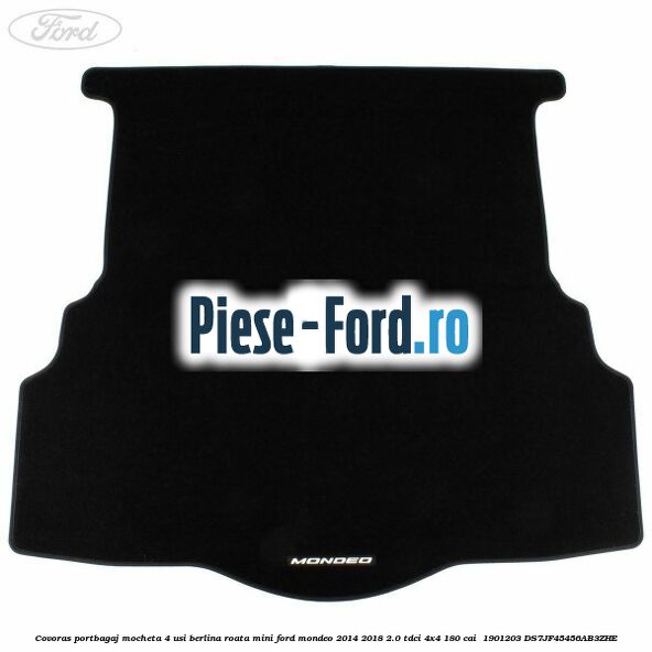 Covoras portbagaj mocheta 4 usi berlina roata mini Ford Mondeo 2014-2018 2.0 TDCi 4x4 180 cai  #E584900AF2