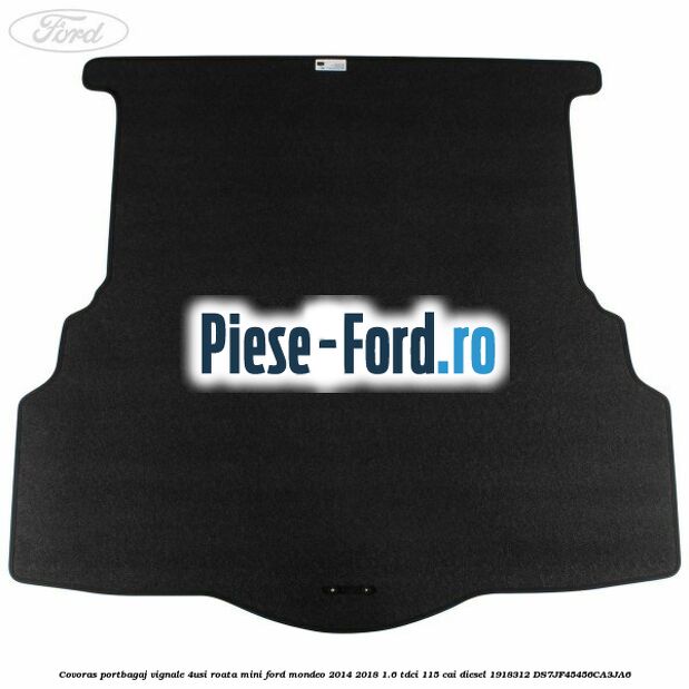 Covoras portbagaj Vignale 4usi roata mini Ford Mondeo 2014-2018 1.6 TDCi 115 cai diesel #D830443537