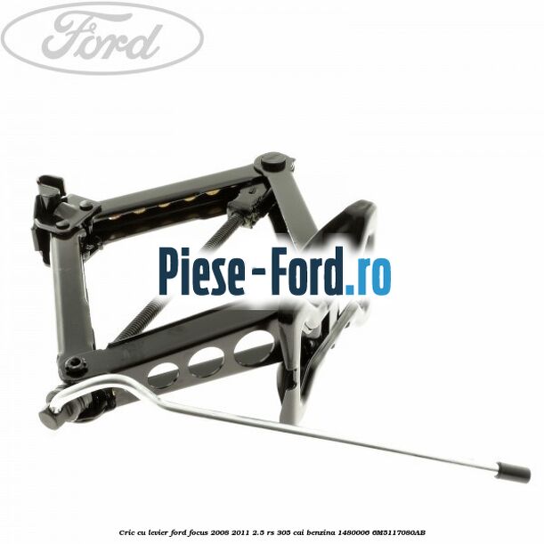 Cric Ford Focus 2008-2011 2.5 RS 305 cai benzina