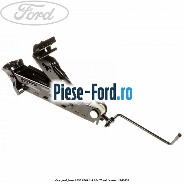 Cric Ford Focus 1998-2004 1.4 16V 75 cai benzina