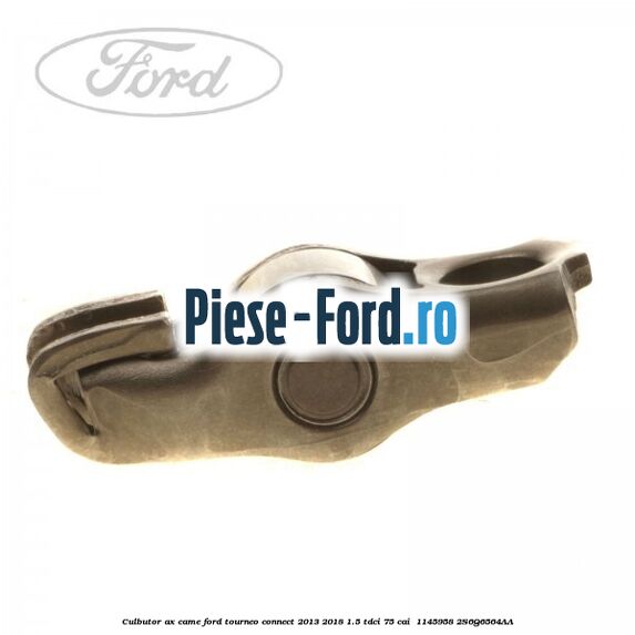 Culbutor ax came Ford Tourneo Connect 2013-2018 1.5 TDCi 75 cai  #DFCA210F43