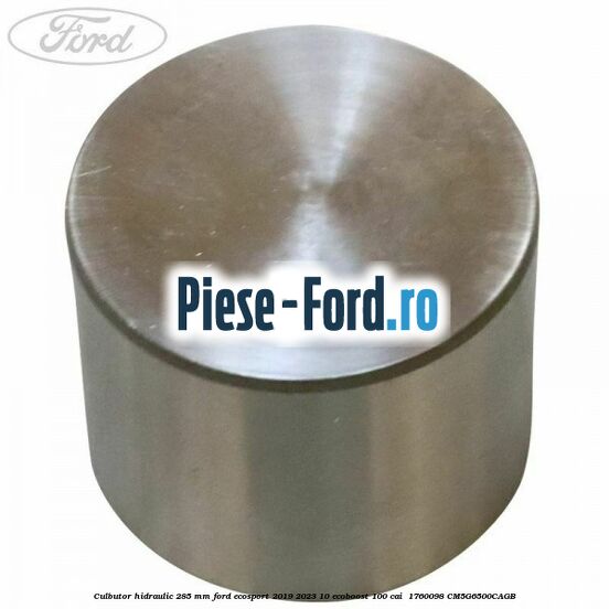 Culbutor hidraulic 2.85 mm Ford EcoSport 2019-2023 1.0 EcoBoost 100 cai #71AE2AAFD1