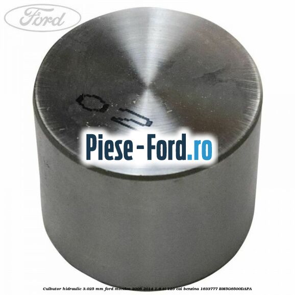 Culbutor hidraulic 3.025 mm Ford Mondeo 2008-2014 1.6 Ti 125 cai benzina
