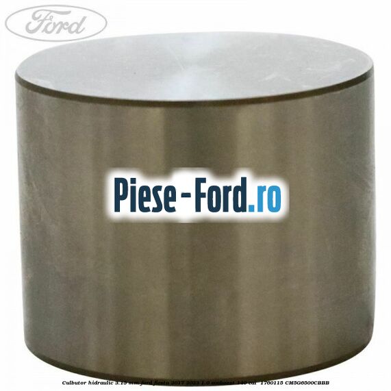 Culbutor hidraulic 3.15 mm Ford Fiesta 2017-2023 1.0 EcoBoost 140 cai  #5EE845FE4D