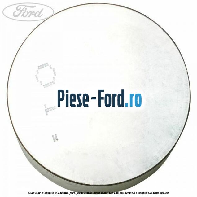 Culbutor hidraulic 3.242 mm Ford Focus C-Max 2003-2007 1.8 125 cai benzina #F4B3755893