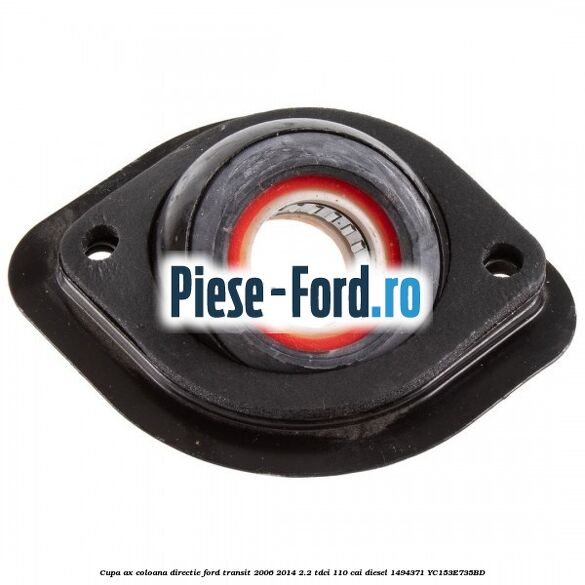 Cupa ax coloana directie Ford Transit 2006-2014 2.2 TDCi 110 cai diesel #3729574738