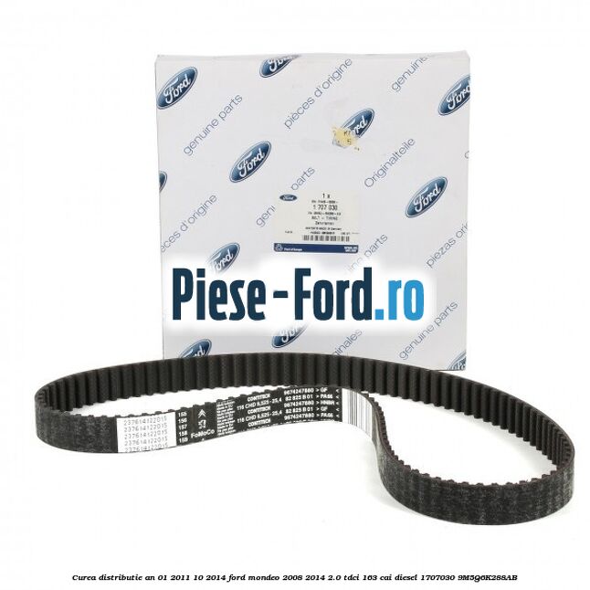 Curea distributie an 01/2011-10/2014 Ford Mondeo 2008-2014 2.0 TDCi 163 cai diesel #2033422294