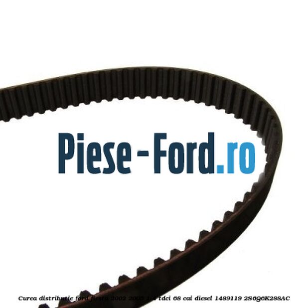 Curea distributie Ford Fiesta 2002-2005 1.4 TDCi 68 cai diesel #935A3CE896