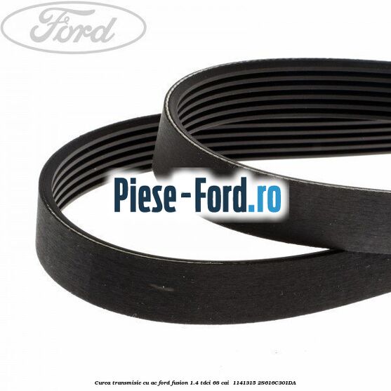 Curea transmisie cu AC Ford Fusion 1.4 TDCi 68 cai  #22778CEAF9