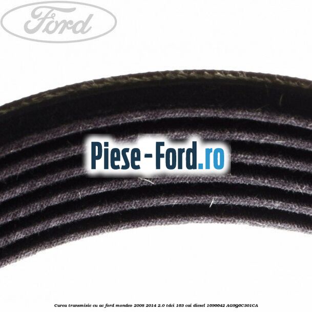 Curea transmisie cu AC Ford Mondeo 2008-2014 2.0 TDCi 163 cai diesel #EB17ADE198