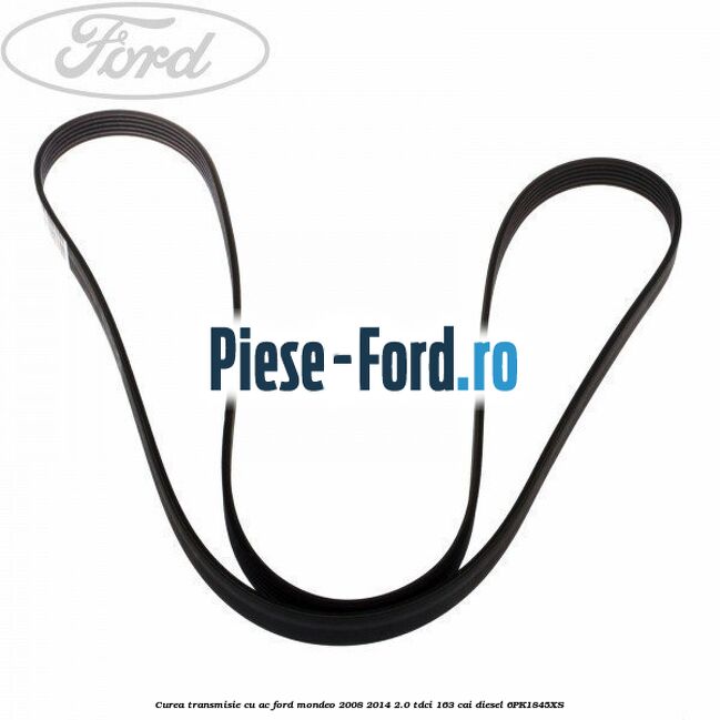 Curea transmisie cu AC Ford Mondeo 2008-2014 2.0 TDCi 163 cai #EB17ADE198