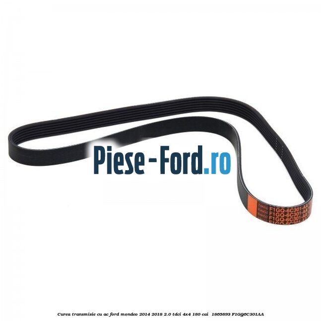 Curea transmisie cu AC Ford Mondeo 2014-2018 2.0 TDCi 4x4 180 cai  #D75B61E8DD
