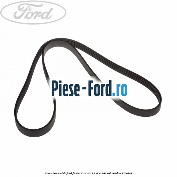 Curea transmisie Ford Fiesta 2013-2017 1.6 ST 182 cai