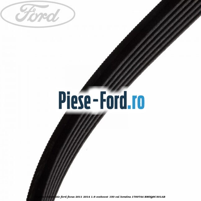 Curea transmisie Ford Focus 2011-2014 1.6 EcoBoost 150 cai #897FD4992A Curea transmisie Ford Focus 2011-2014 1.6 EcoBoost 150 cai benzina #897FD4992A