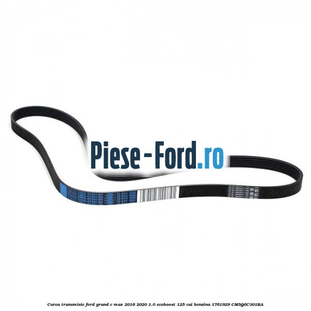 Curea transmisie Ford Grand C-Max 2016-2020 1.0 EcoBoost 125 cai benzina #D9306B74A9