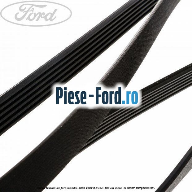 Curea transmisie Ford Mondeo 2000-2007 2.0 TDCi 130 cai diesel #762B1D616E