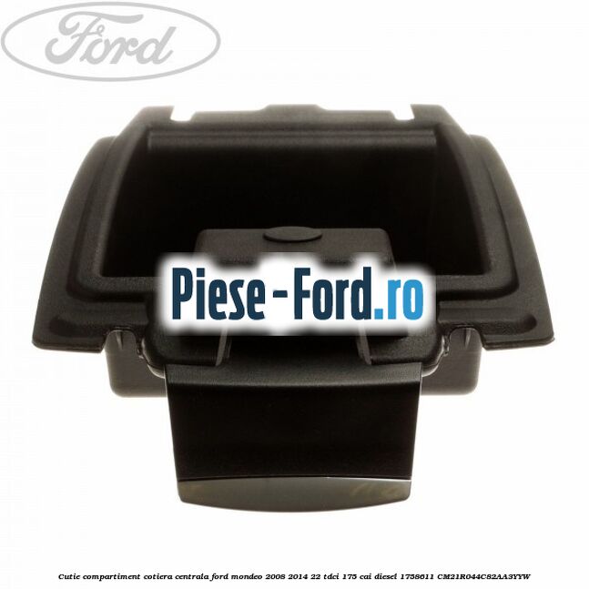 Cutie compartiment cotiera centrala Ford Mondeo 2008-2014 2.2 TDCi 175 cai #1D29945687
